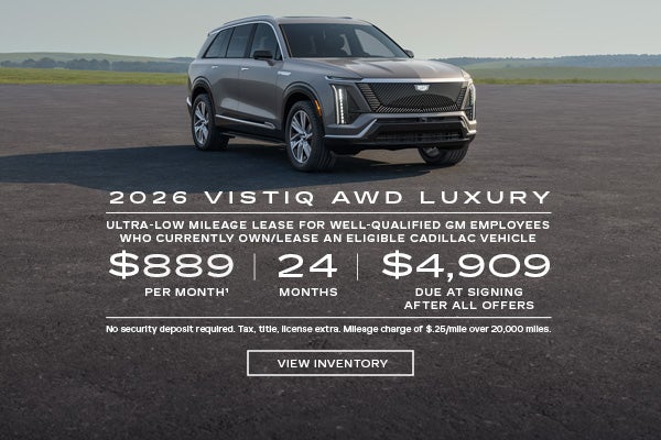 2026 VISTIQ Luxury. Ultra-low mileage lease for well-qualified current eligible GM employees and ...